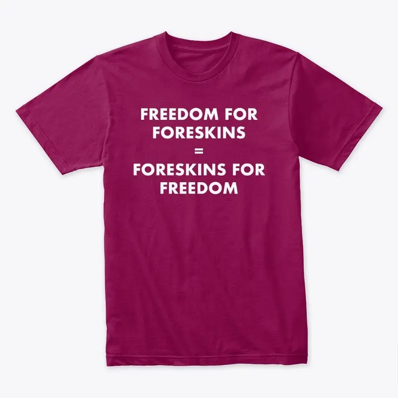 Freedom4Foreskins (WHT TEXT)